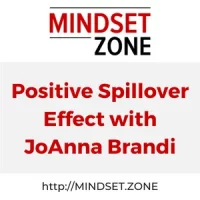 Positive Spillover Effect with JoAnna Brandi