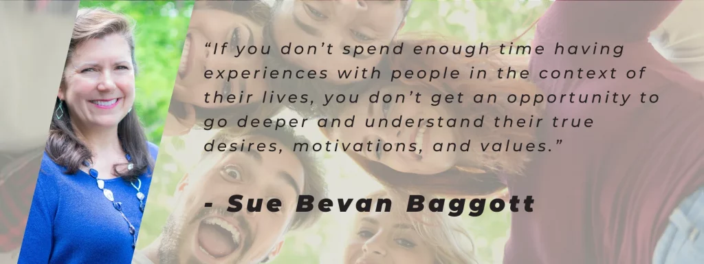 Human-Centered Innovation with Sue Bevan Baggott Quote