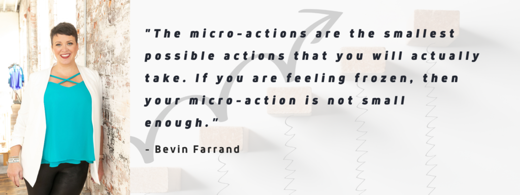 The Power of Micro Actions with Bevin Farrand